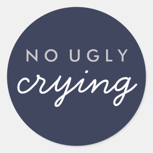 Geen Ugly Crying Wedding Favor Sticker Navy Silver (Voorkant)