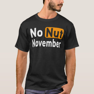 Geen Uitdagingsthema Nut November T-shirt