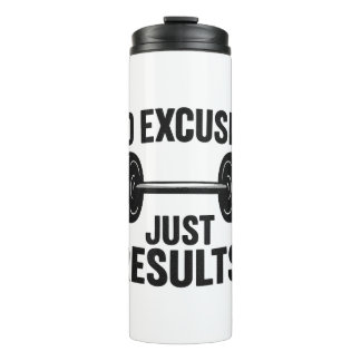 Geen Uitvluchten, Alleen Resultaten Thermosbeker