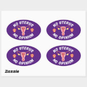 Geen uterus, geen advies Pro-Choice Ovale Sticker (Vel)