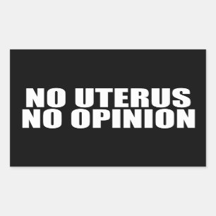 Geen Uterus Geen advies Pro Choice Quote Black Rechthoekige Sticker