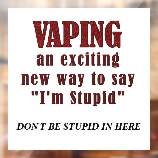 Geen Vaping Sign Window Cling Raamsticker (Vel 2)