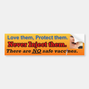 Geen veilige vaccins bumpersticker