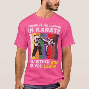 Geen verlies in karate taekwondo karate t-shirt