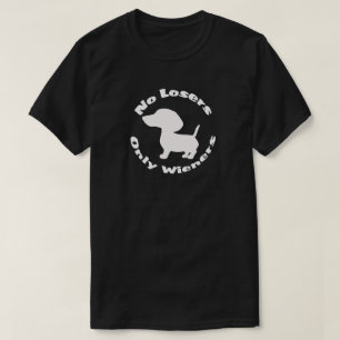 Geen verliezers Alleen Wieners Fun Dachshund Hond T-shirt