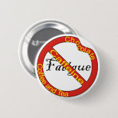 Geen vermoeidheidsButton Ronde Button 5,7 Cm (Voorkant /achterkant)