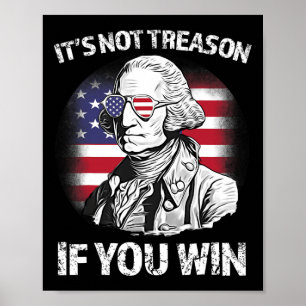 Geen verraad als je wint George Washington Amerika Poster