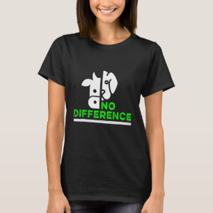 Geen Verschil Koe Hond Dieren Huisdier Vriend T-shirt