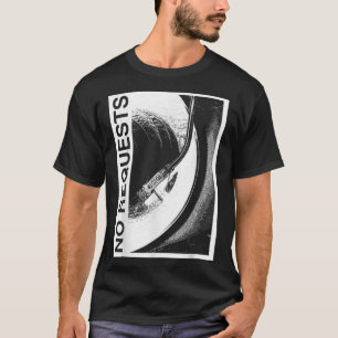 Geen verzoek, DJ Vinyl Record Funny Music Lover T-shirt