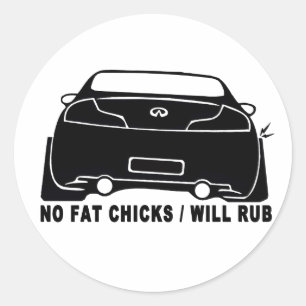Geen vetkuikens, de auto zal rub - G35 Coupe Ronde Sticker