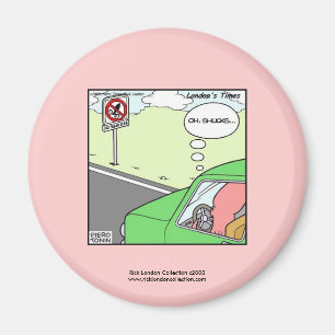 Geen vierkant Zone Hilarious Cartoon Magnet Magneet