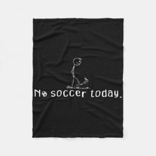 Geen voetbal vandaag Grappige droevige stokmannetj Fleece Deken