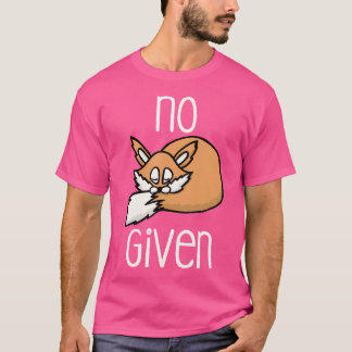 Geen Vos Gegeven Grappige Lieve Vos Willekeurig T-shirt