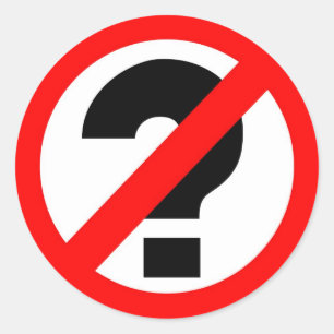 Geen vragen ronde sticker