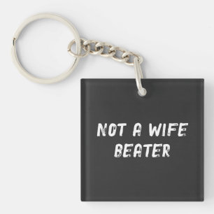 Geen vrouw Beater Sleutelhanger