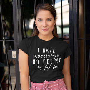 Geen wensen om in te passen t-shirt
