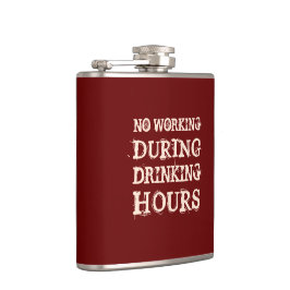 Geen werk tijdens Drink uren Heupfles