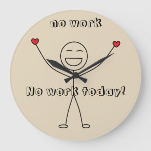 Geen werk vandaag dankzij Happy Stick Man FUN Grote Klok