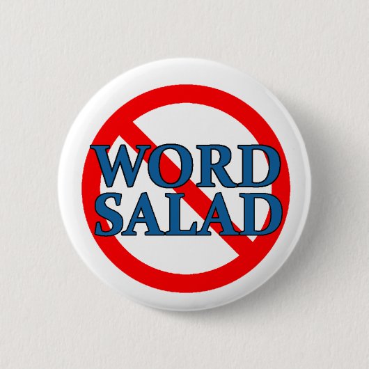 Geen woord salade Button (Voorkant)