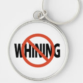 Geen zeurende Button Sleutelhanger (Voorkant)