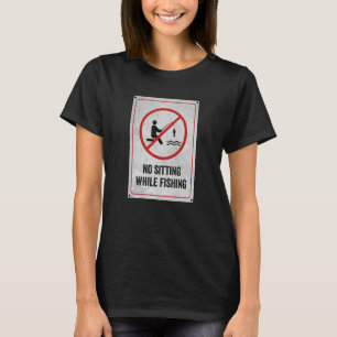 Geen zitting terwijl het Teken Vist T-shirt