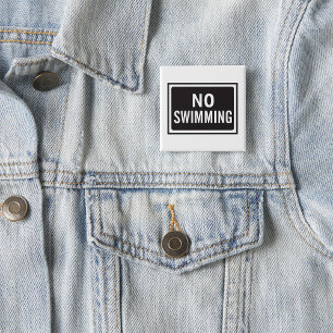 Geen Zwembord Vet Zwart-wit Waarschuwing Vierkante Button 5,1 Cm
