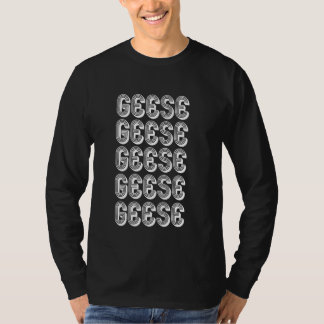 Geese T-shirt