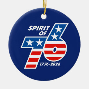Geest van 76 - America's 250e verjaardag 1776-2026 Keramisch Ornament