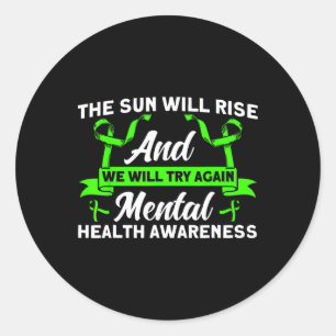 Geestelijke gezondheid De zon zal de geestelijke g Ronde Sticker