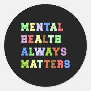 Geestelijke gezondheid is altijd een therapie van ronde sticker