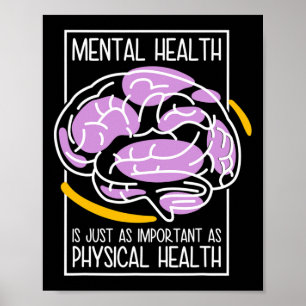 Geestelijke gezondheid is even belangrijk als lich poster