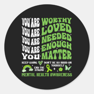 Geestelijke gezondheid is Motivatie ondersteuning Ronde Sticker