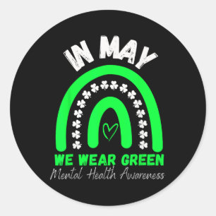 Geestelijke gezondheid S We Draag Green Mental Hea Ronde Sticker