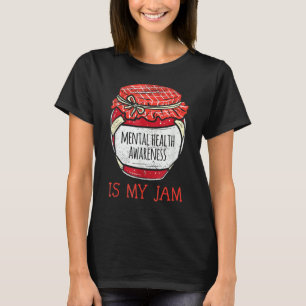 Geestelijke gezondheidszorg Steun voor psychische  T-shirt
