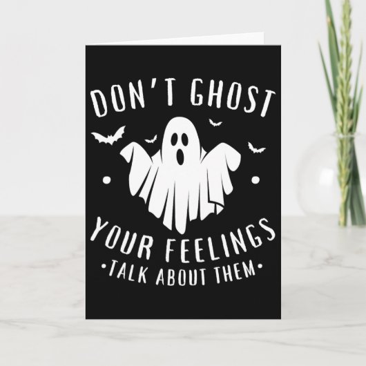 Geesten van je gevoelens niet deze Halloween Geest Kaart (Voorkant)