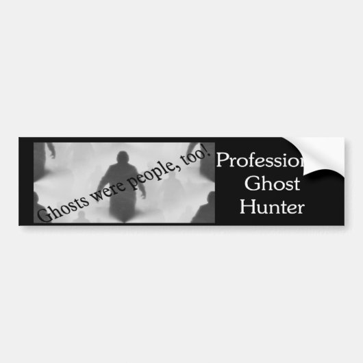 Geesten waren te veel mensen bumpersticker (Voorkant)