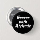 Geezer met knop Attitude Ronde Button 5,7 Cm (Voorkant /achterkant)