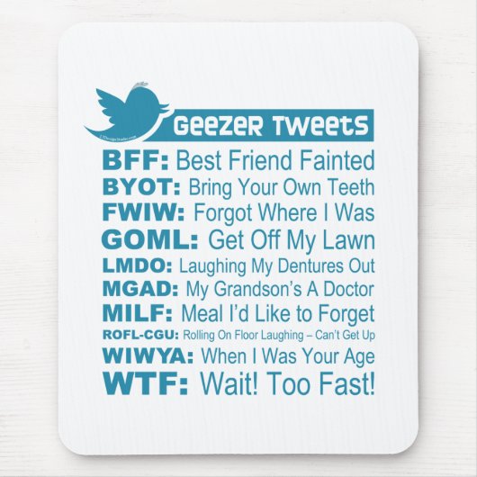 Geezer Tweets - Mousepad Muismat (Voorkant)