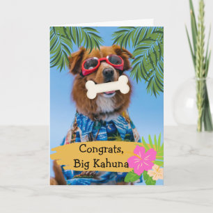 Gefeliciteerd Big Kahuna New Job Dog in Shades Kaart