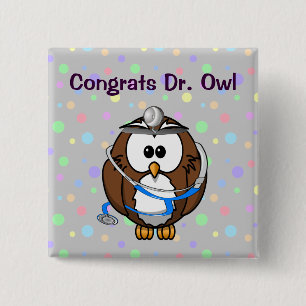 Gefeliciteerd Dr Owl Vierkante Button 5,1 Cm