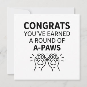 Gefeliciteerd, je hebt een ronde A-poten verdiend Kaart