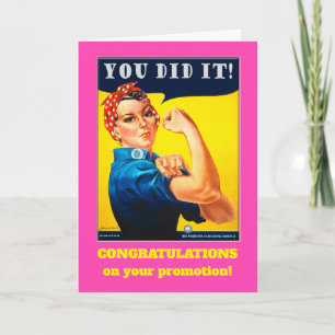 Gefeliciteerd met de promotie van Rosie de Riveter Kaart