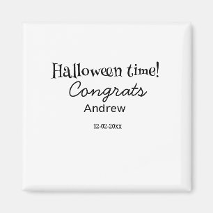 Gefeliciteerd met Halloween, voeg naam datum jaar Magneet