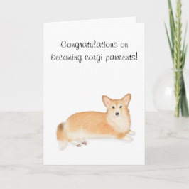Gefeliciteerd met het worden van de corgi-ouderpas kaart