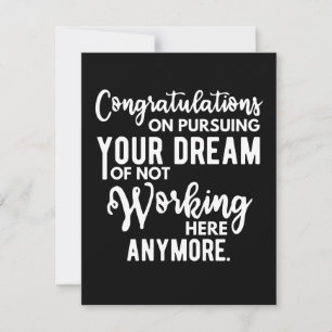 Gefeliciteerd met je droom van niet werken save the date