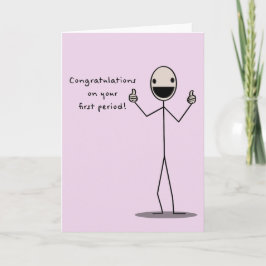 Gefeliciteerd met je eerste menstruatie kaart