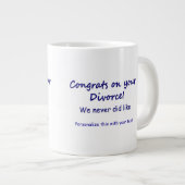 Gefeliciteerd met je scheiding extra grote beker (Voorkant rechts)