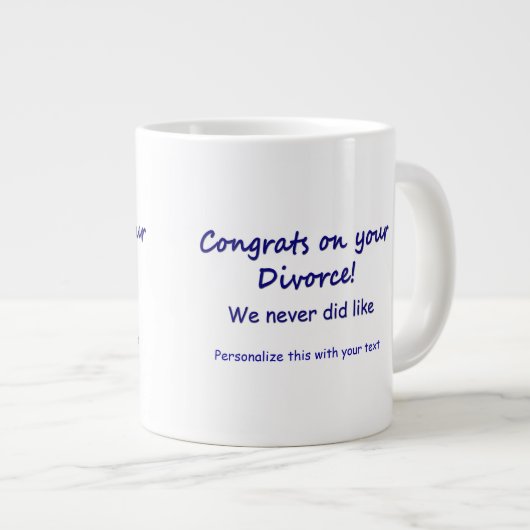 Gefeliciteerd met je scheiding extra grote beker (Voorkant rechts)