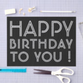 "Gefeliciteerd met je verjaardag!" Zwart & Wit Tissuepapier (Craft)