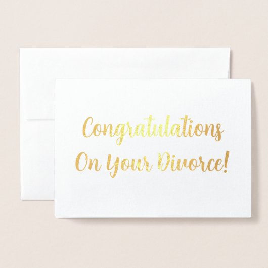 Gefeliciteerd met uw scheiding! folie kaarten (Voorkant met envelop)